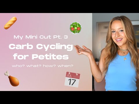 How to Carb Cycle as a Petite | Step By Step