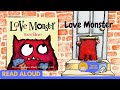 Read Aloud: Love Monster by Rachel Bright | Stories with Star