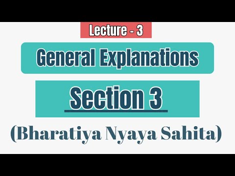 Section 3 BNS | Section 3 Bharatiya Nyaya Sanhita | Common intention BNS | General Explanations BNS