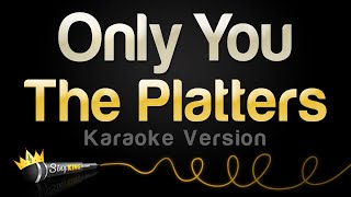 The Platters - Only You (And You Alone) (Karaoke Version)