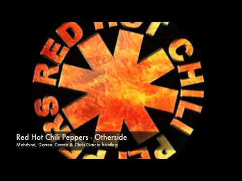 Red Hot Chili Peppers vs. Muzzaik - Otherside (Mehrbod, Darren Correa & Chris Garcia Bootleg)