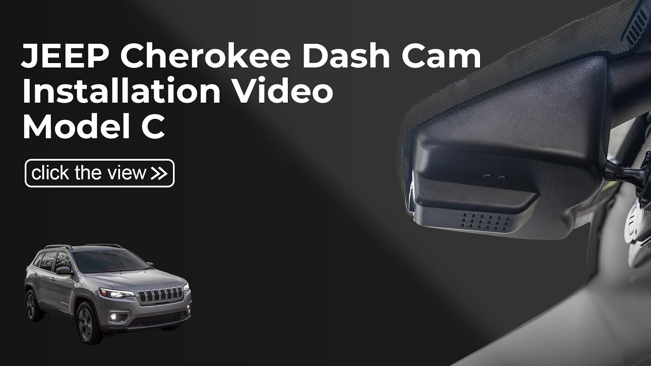  Dash Cam 021C(Model C,Top trim) Installation Video for JEEP Cherokee 2014-2018