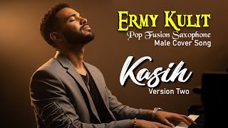 Download lagu 🎵ERMY KULIT – KASIH JILID 2 | POP FUSION Version AI Cover by Retenolu mp3