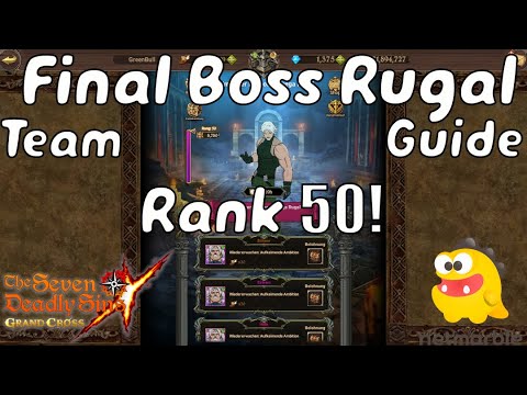 Final Boss Rugal Rank 50 Team Guide | Seven Deadly Sins: Grand Cross Deutsch