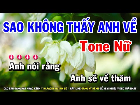Karaoke Sao Không Thấy Anh Về - Tone Nữ Nhạc Sống Dễ Hát | Huỳnh Lê