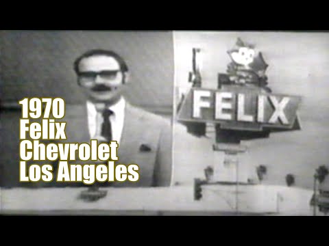 1970 Commercial for LA’s Famous Felix Chevrolet
