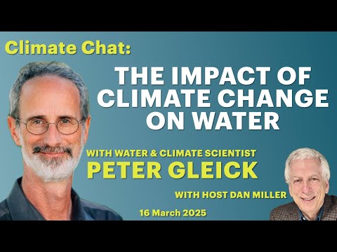 The Impact of Climate Change on Water with Peter Gleick