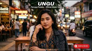 Download lagu Ungu   Percaya Padaku   mp3
