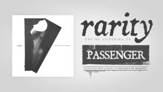 Rarity - Passenger