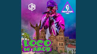 Loco de Amor Music Video