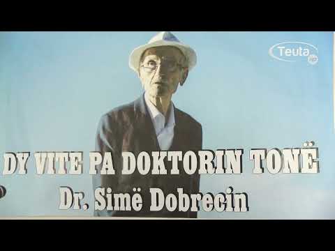 Dy vite pa Dr Simë Dobreci