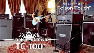 Tone Sessions: Nick Johnston – TC-100 – “Poison Touch”
