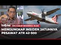 Mengungkap Insiden Jatuhnya Pesawat ATR 42 500 AKIS TvOne