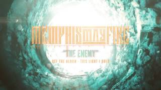 Memphis May Fire - The Enemy