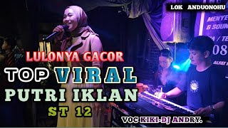 Download lagu 🔥🔥TOP VIRAL LAGU PUTRI IKLAN🎼🎧LULO GACOR MASA KINI▶️VOC KIKI FT DJ ANDRY⏺LOK ANDONOHU. mp3