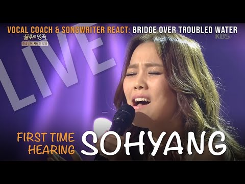 Vocal Coach & Songwriter React to Bridge Over Troubled Water, Lean On Me, & Arirang - SoHyang
