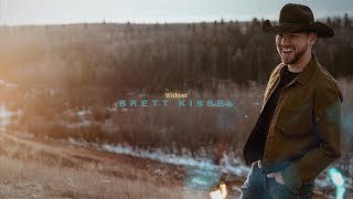 Brett Kissel Without