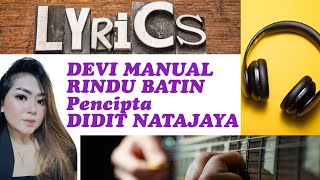 Download lagu DEVI MANUAL - RINDU BATIN || LIRIK mp3