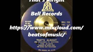 The O'Jays - That's Alright