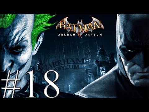 Let's Play Batman: Arkham Asylum - Part 18: Quite Electric