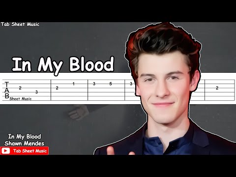 Shawn Mendes - In My Blood Guitar Tutorial | TAB