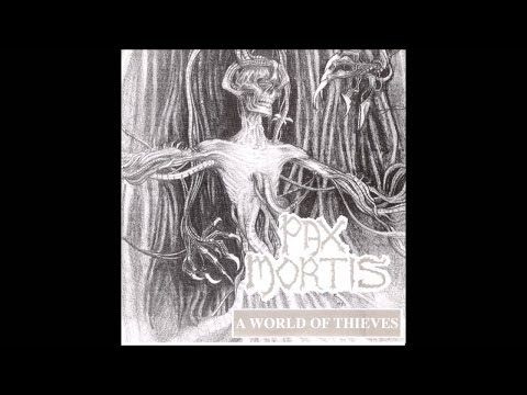 PAX MORTIS (USA/CA) - World Of Theives EP 1993 [FULL EP]