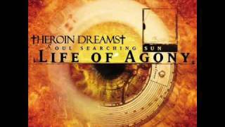 Life Of Agony - Heroin Dreams