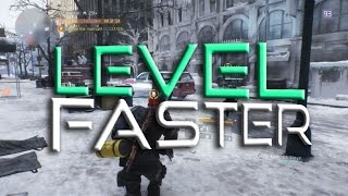 How To Level Up Fast - The Division - New Player Guides
