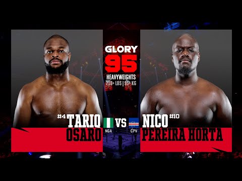 Tariq Osaro v Nico Pereira Horta | GLORY 95