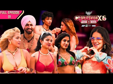 MTV Splitsvilla X6 | Full Episode - #1 | Meet the Bold Singles Entering the Villa