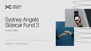 Sydney Angels Sidecar Fund 3 Investor Q&A