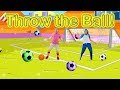 Sports and Fun for Kids - Throw the Ball