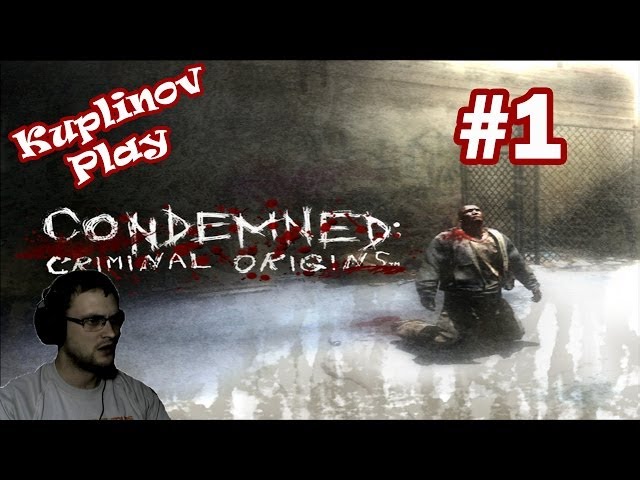 Condemned: Criminal Origins