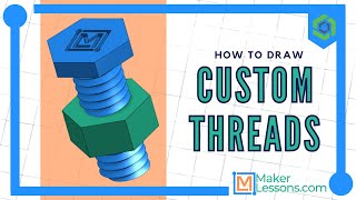 Learn Onshape: Drawing Threads for a Nut & Bolt