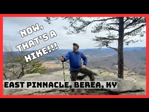 East Pinnacle Hike - Berea, KY
