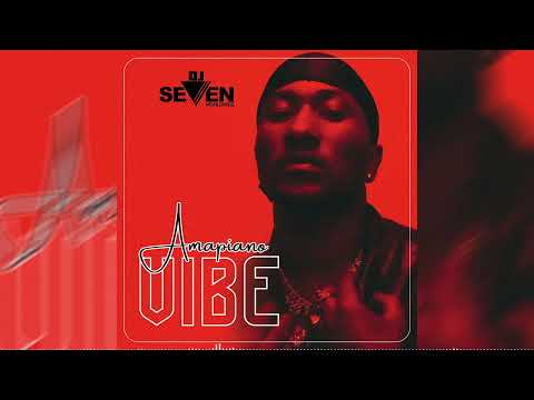 Dj Seven Worldwide - Amapiano Vibe (Official Audio)