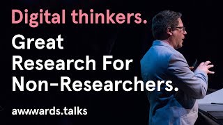 Great UX Research for Non-Researchers | Steve Portigal | Awwwards San Francisco