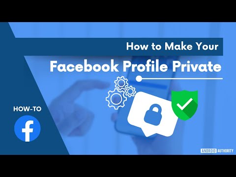 How to make your Facebook profile private
