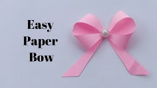 How To Make Bow Out Of Paper  Easy Paper Bow