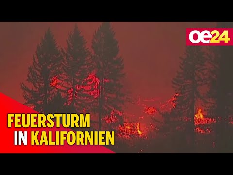 Historischer Feuersturm in Kalifornien