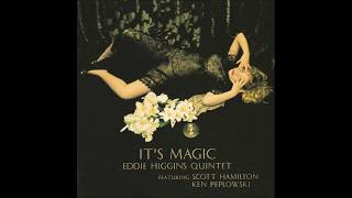 Ghost of a Chance - Eddie Higgins Quintet