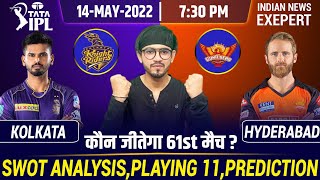 IPL 2022-KKR vs SRH 61st Match Prediction,ROYAL 11,Playing 11,Fantasy Team and Much More