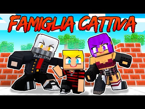 Vengo ADOTTATO Da Una FAMIGLIA Di CATTIVI Su Minecraft!
