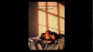 AND ALSO THE TREES - Vincent Craine