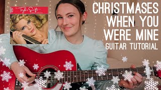 Christmases When You Were Mine Guitar Tutorial // Taylor Swift Christmas Songs // Nena Shelby