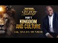 Kingdom And Culture How Kingdom Culture Looks On Earth MunroeGlobal Com