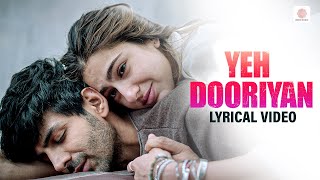 Download lagu Yeh Dooriyan - Lyrical Video | Love Aaj Kal | Kartik Aaryan, Sara Ali Khan | Pritam | Mohit Chauhan mp3 Download lagu Yeh Dooriyan - Lyrical Video | Love Aaj Kal | Kartik Aaryan, Sara Ali Khan | Pritam | Mohit Chauhan mp3