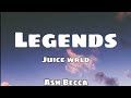 Juice WRLD Legends Lyrics