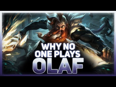 Why NO ONE Plays: Olaf | League of Legends