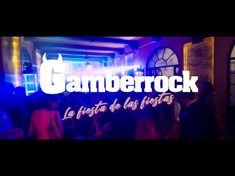 Gamberrock - La fiesta de las fiestas!